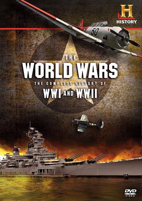 The World Wars: The Complete History of WWI and WWII (2009) poster