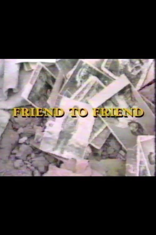 Friend to Friend: Armenian Earthquake Relief (1989) poster