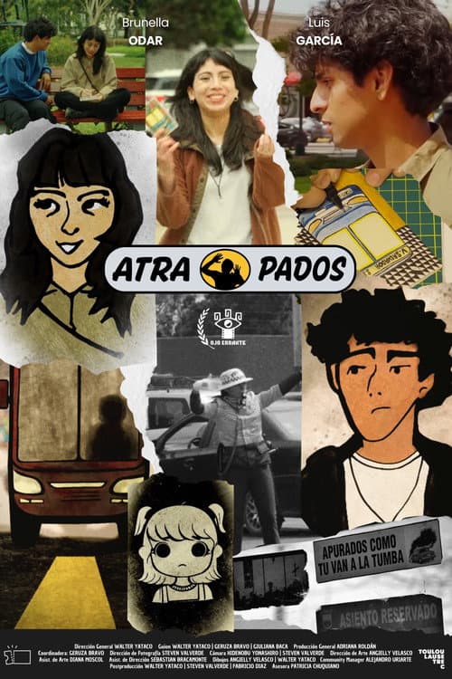 ATRAPADOS: Un viaje transmedia a través de la deshumanización limeña poster