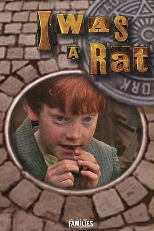 I Was a Rat (2001) poster