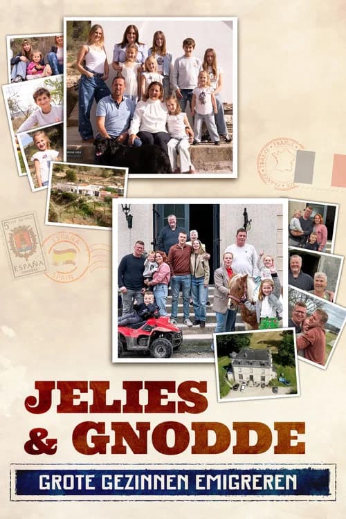 Jelies & Gnodde: Grote Gezinnen Emigreren poster