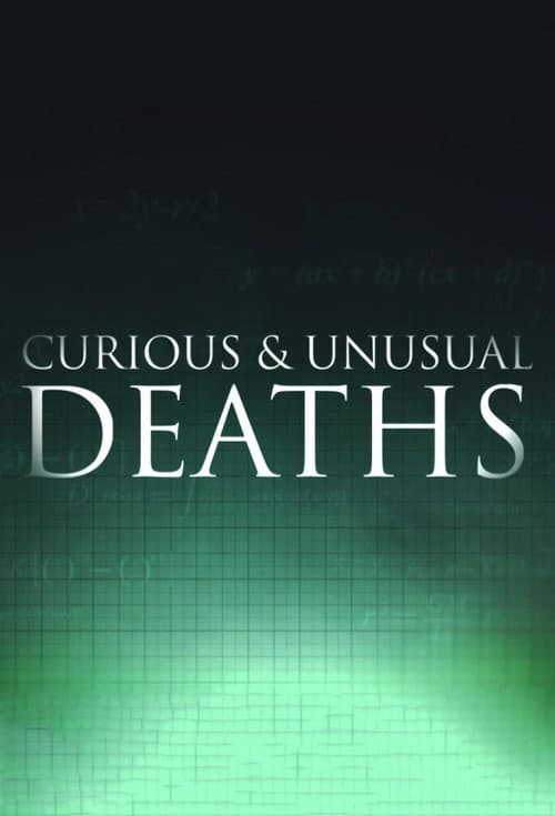 Curious and Unusual Deaths (2009) poster