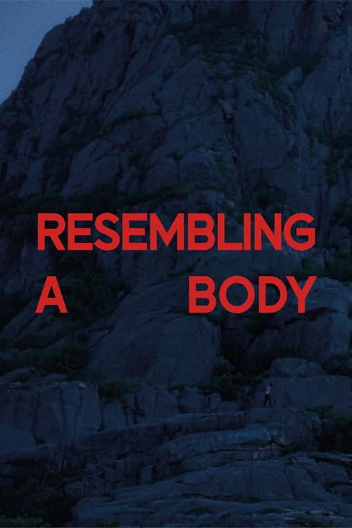 Resembling a Body poster