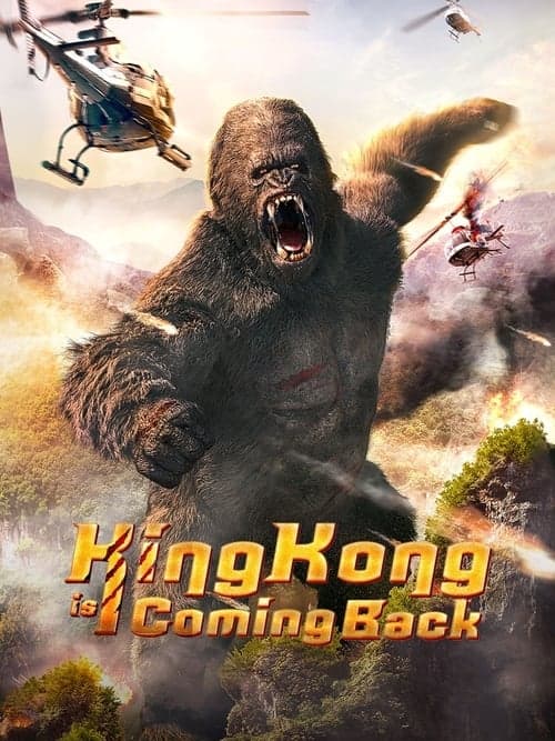 King Kong is Coming Back (2024) poster
