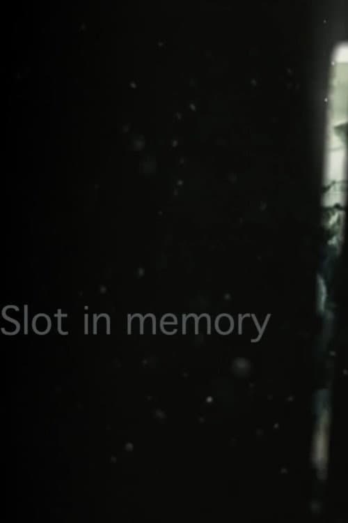 Slot in Memory poster