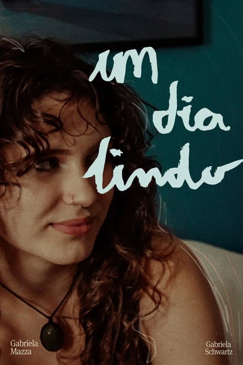 Um Dia Lindo poster