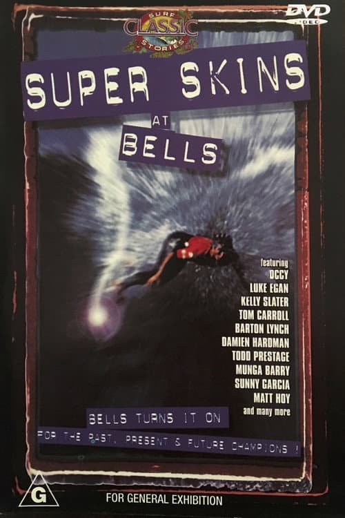 Super Skins at Bells poster