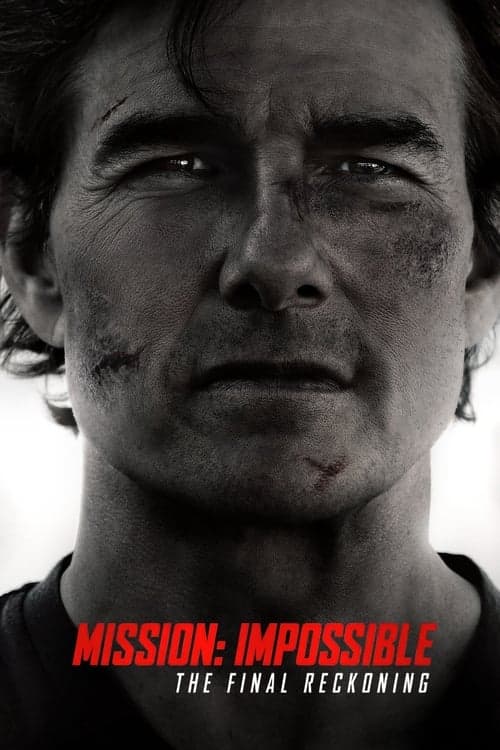 Mission: Impossible - The Final Reckoning (2025) poster