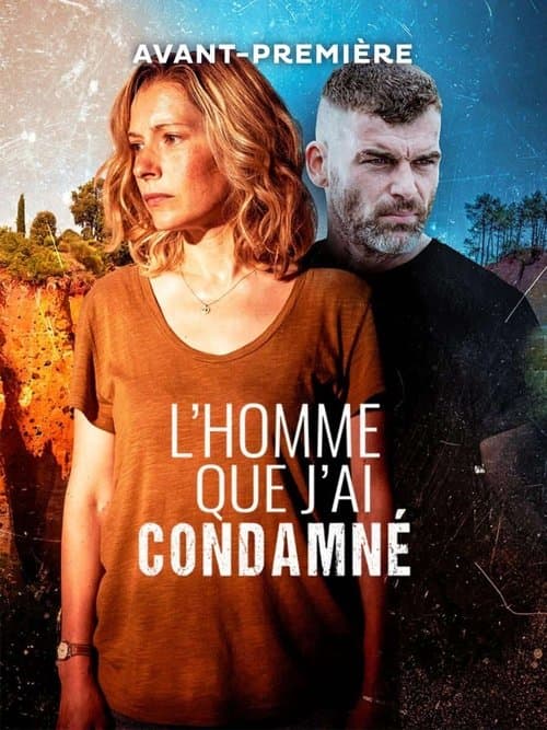 L'Homme que j'ai condamné (2021) poster