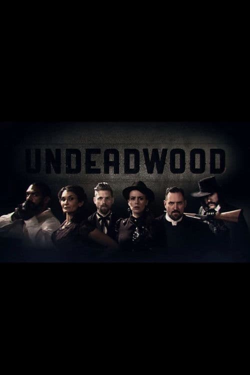 UnDeadwood (2019) poster