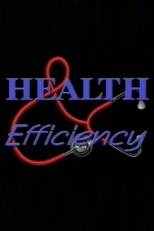 Health and Efficiency poster