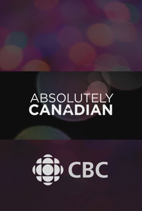 Absolutely Canadian poster