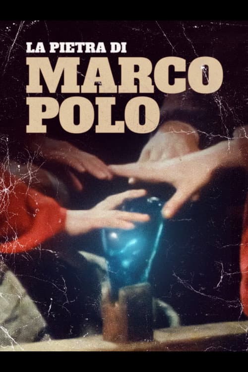 La pietra di Marco Polo (1982) poster