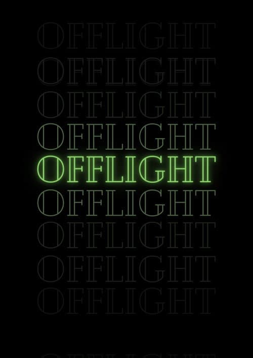 Offlight poster
