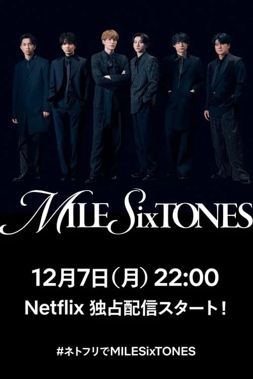 MILE SixTONES Stadium Tour (2026) poster