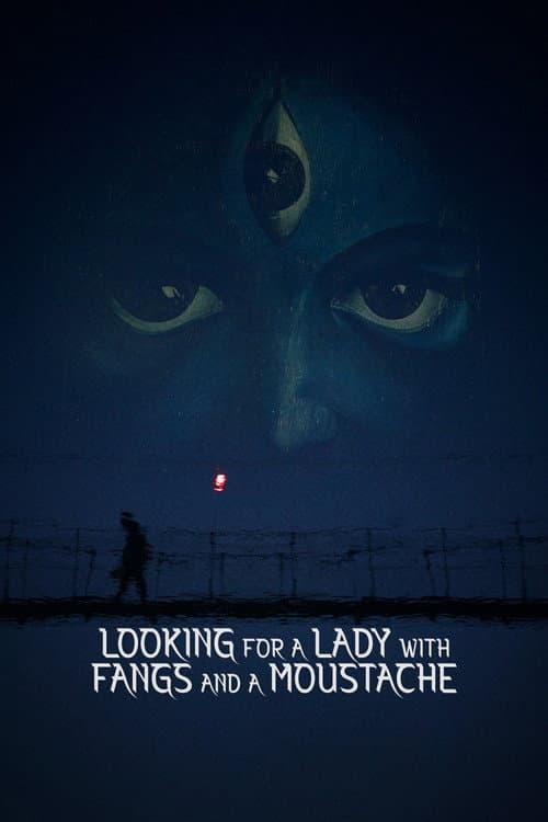 Dakini: Looking for a Lady with Fangs and a Moustache (2021) poster