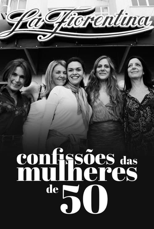 Confissões de Mulheres de 50 (2020) poster