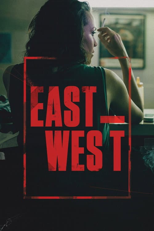 East West (2016) poster