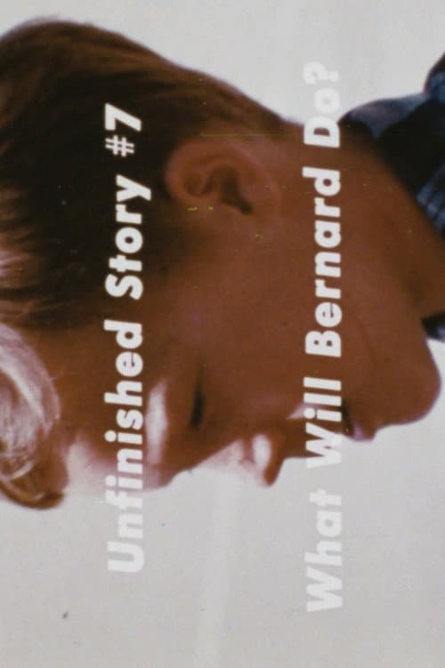 Unfinished Stories: What Will Bernard Do? (1968) poster
