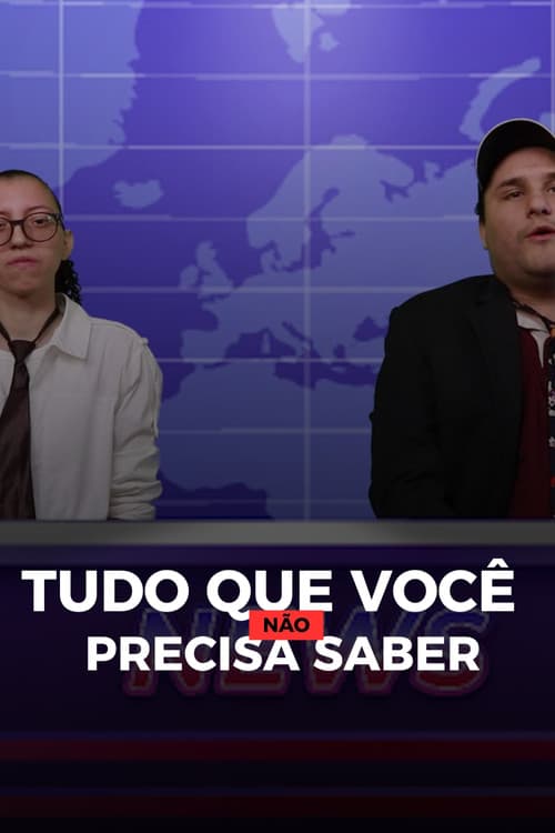 Tudo que você não precisa saber poster