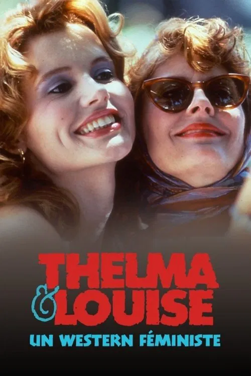 Thelma & Louise: Born to Live poster