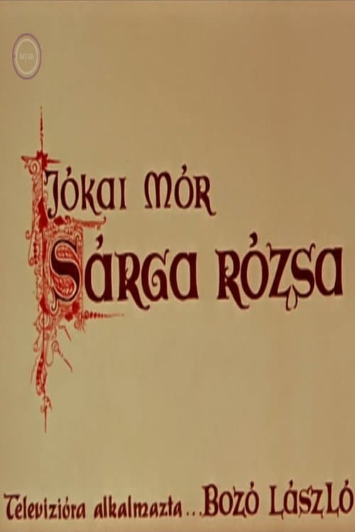 Sárga rózsa (1969) poster