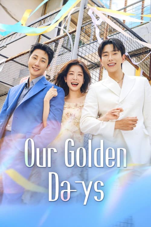 Our Golden Days (2025) poster