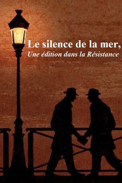 Le Silence de la mer, une édition dans la Résistance (2021) poster
