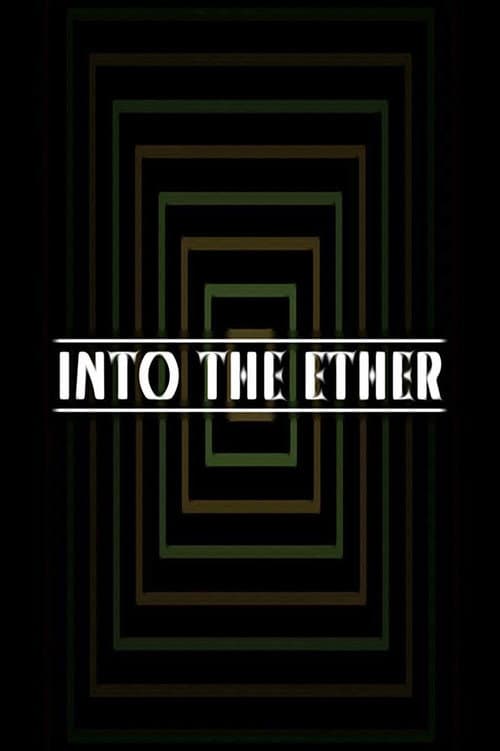 Into the Ether poster