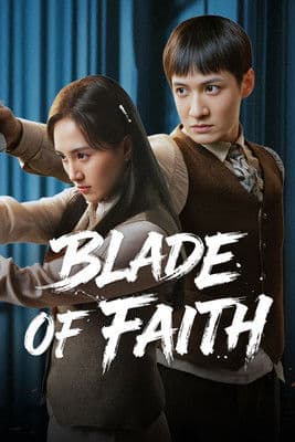 Blade of Faith poster