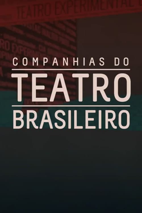 Companhias do Teatro Brasileiro (2023) poster
