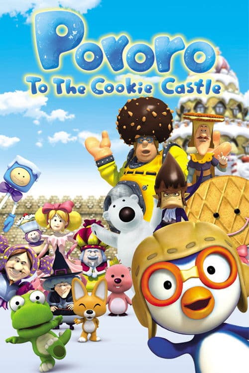 Pororo to the Cookie Castle (2004) poster