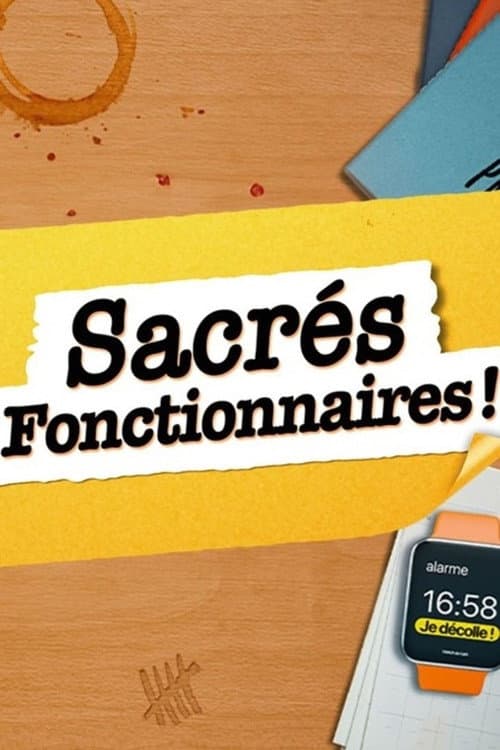 Sacrés Fonctionnaires ! (2024) poster