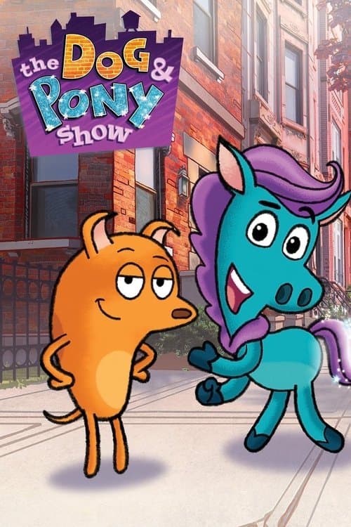 The Dog & Pony Show (2020) poster