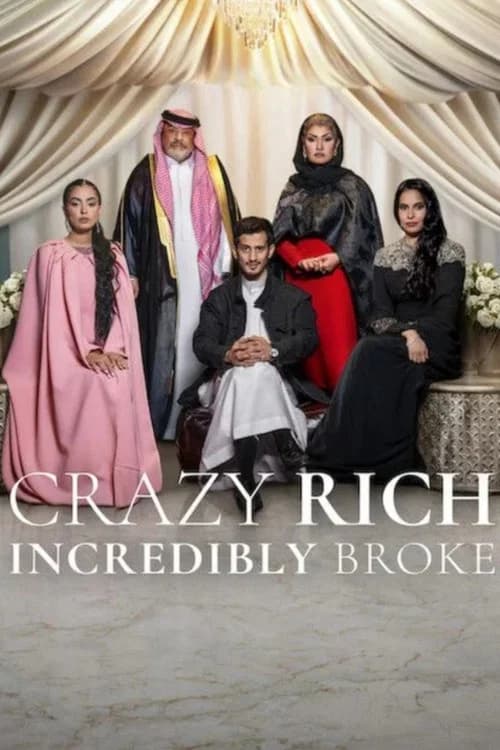 Crazy Rich, Incredibly Broke (2026) poster