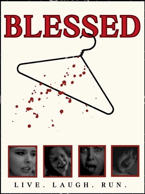 Blessed: Live, Laugh,Run! poster