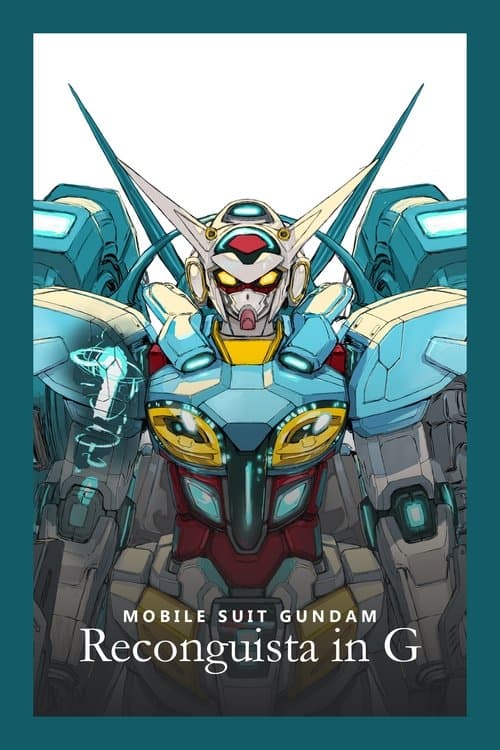 Gundam Reconguista in G (2014) poster