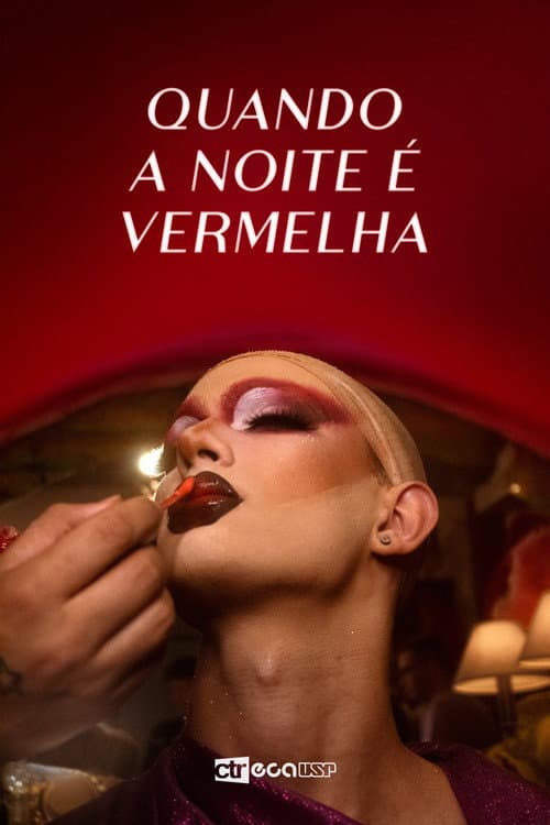 Quando A Noite É Vermelha (2025) poster