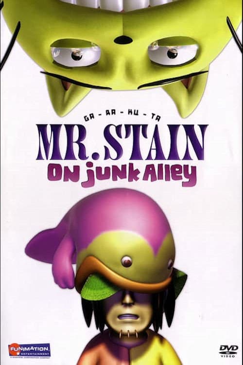 GA-RA-KU-TA: Mr. Stain on Junk Alley (2003) poster