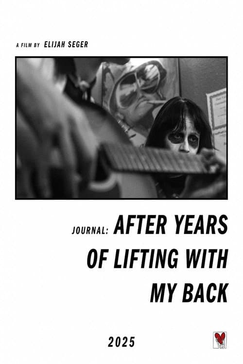 Journal: After Years of Lifting With My Back poster