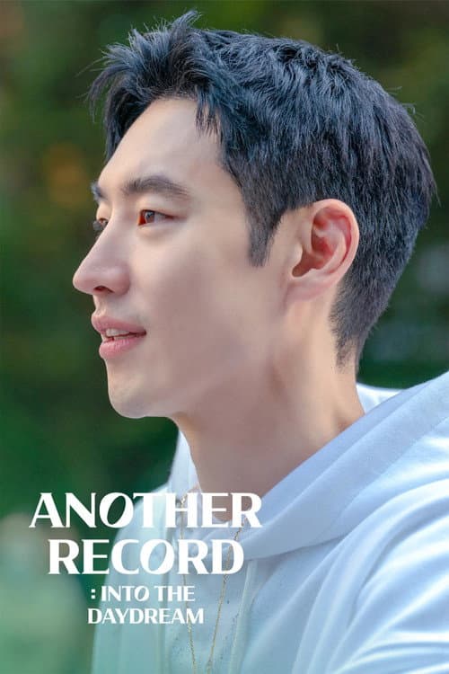 Another Record: Into the Daydream (2022) poster