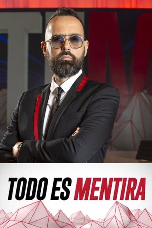 Todo es Mentira (2019) poster