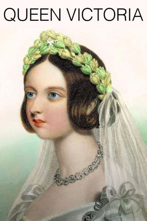 Queen Victoria: Love, Lust And Leadership (2021) poster