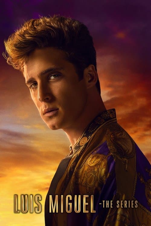 Luis Miguel: The Series (2018) poster