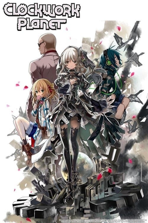 Clockwork Planet (2017) poster