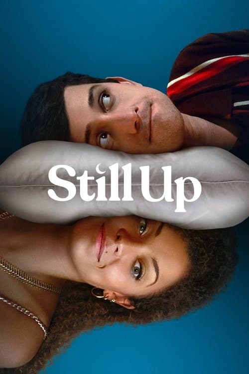 Still Up (2023) poster