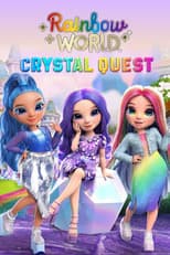 Rainbow World: Crystal Quest poster