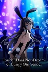 Rascal Does Not Dream of Bunny Girl Senpai poster