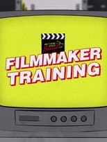 Filmmaker Training poster