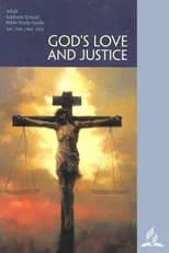 God's Love and Justice - 1st Quarter 2025 poster